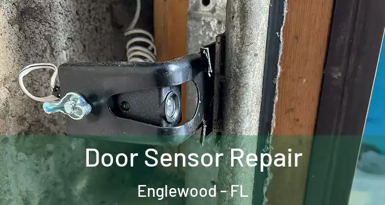  Door Sensor Repair Englewood - FL