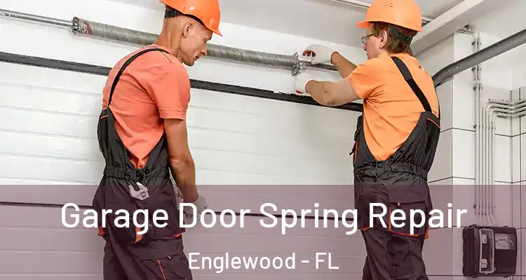  Garage Door Spring Repair Englewood - FL