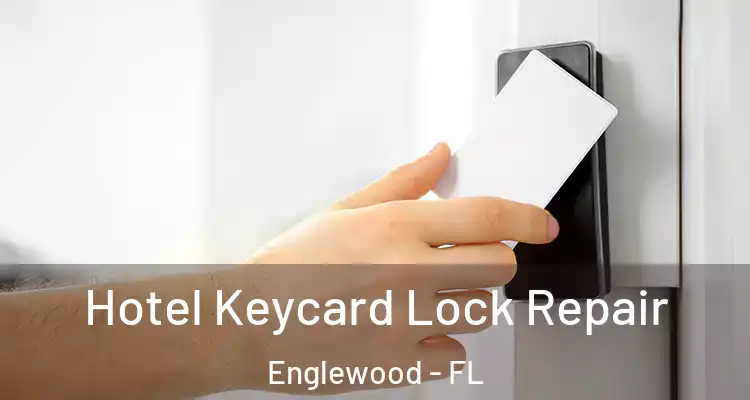  Hotel Keycard Lock Repair Englewood - FL