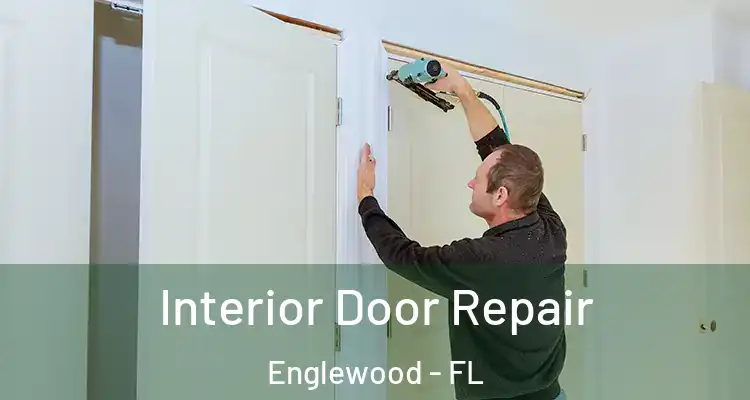  Interior Door Repair Englewood - FL