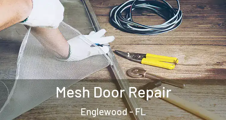  Mesh Door Repair Englewood - FL