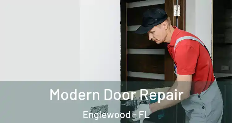  Modern Door Repair Englewood - FL