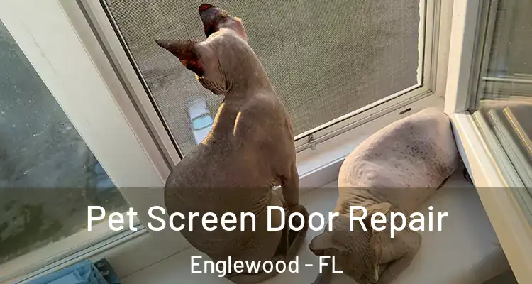  Pet Screen Door Repair Englewood - FL
