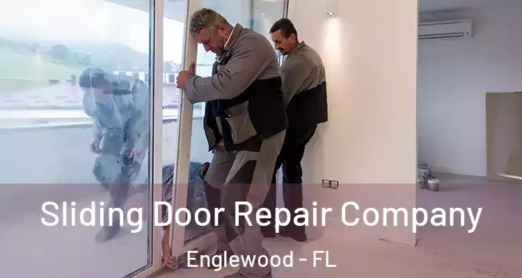  Sliding Door Repair Company Englewood - FL