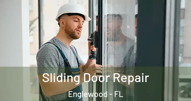  Sliding Door Repair Englewood - FL