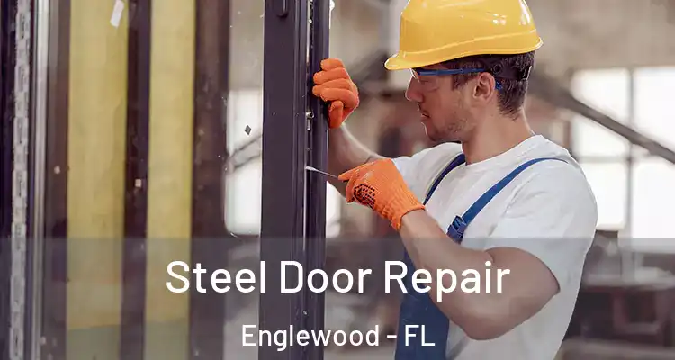  Steel Door Repair Englewood - FL